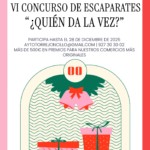 VI CONCURSO DE ESCAPARATES Y MOTIVOS NAVIDEÑOS EN TORREJONCILLO Y VALDENCÍN “¿QUIÉN DA LA VEZ?”