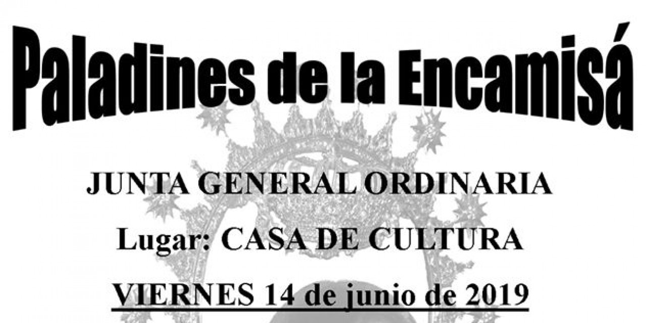 Junta General ordinaria de Paladines de la Encamisá