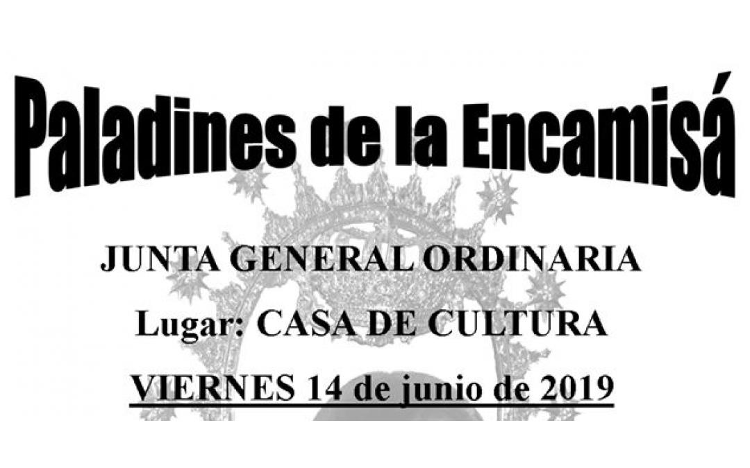 Junta General ordinaria de Paladines de la Encamisá