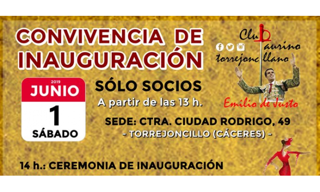 Convivencia de inauguración del Club Taurino Emilio de Justo de Torrejoncillo