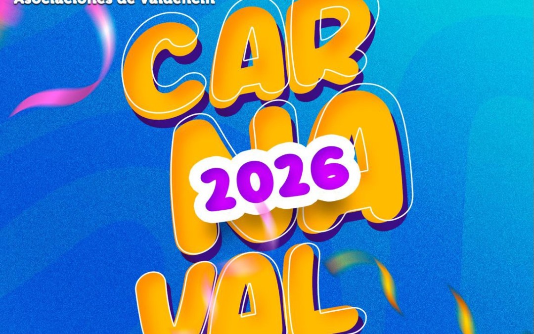 CARNAVAL DE VALDENCÍN 2026