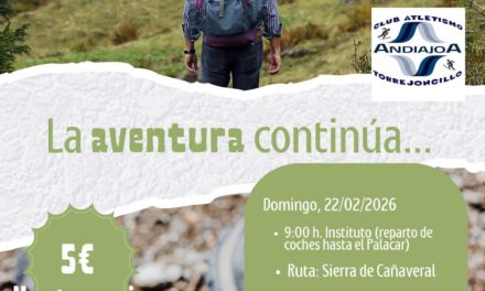La Aventura continua….nueva ruta del Club Atletismo Andiajoa Torrejoncillo