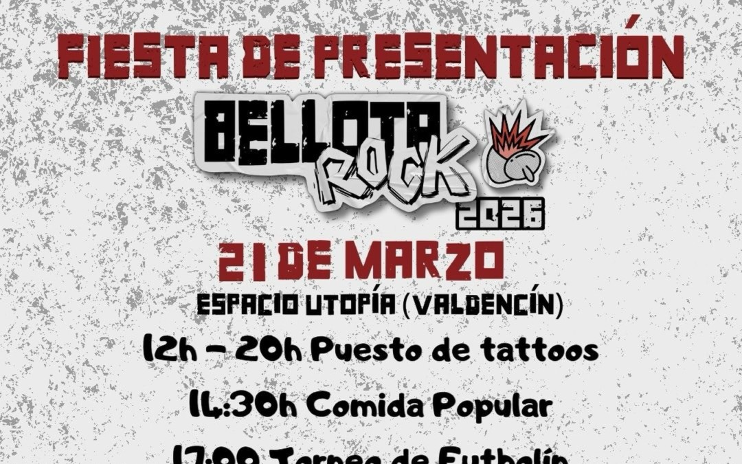 FIESTA DE PRESENTACIÓN BELLOTA ROCK FEST 2026