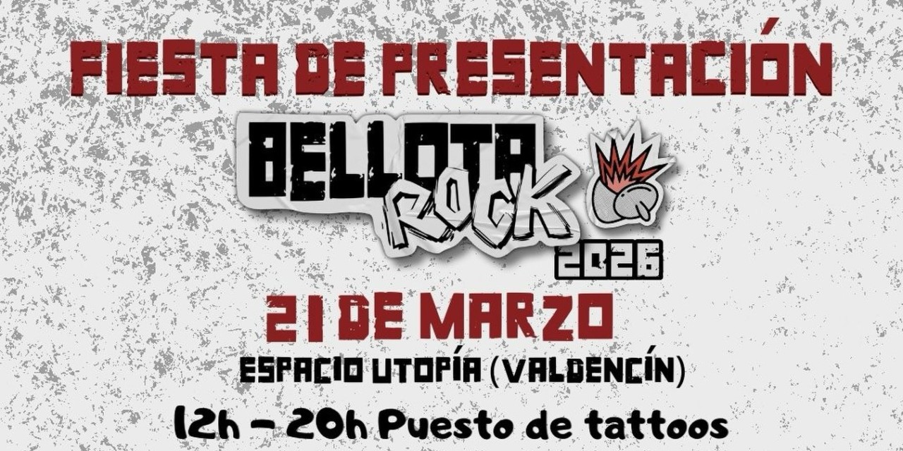 FIESTA DE PRESENTACIÓN BELLOTA ROCK FEST 2026