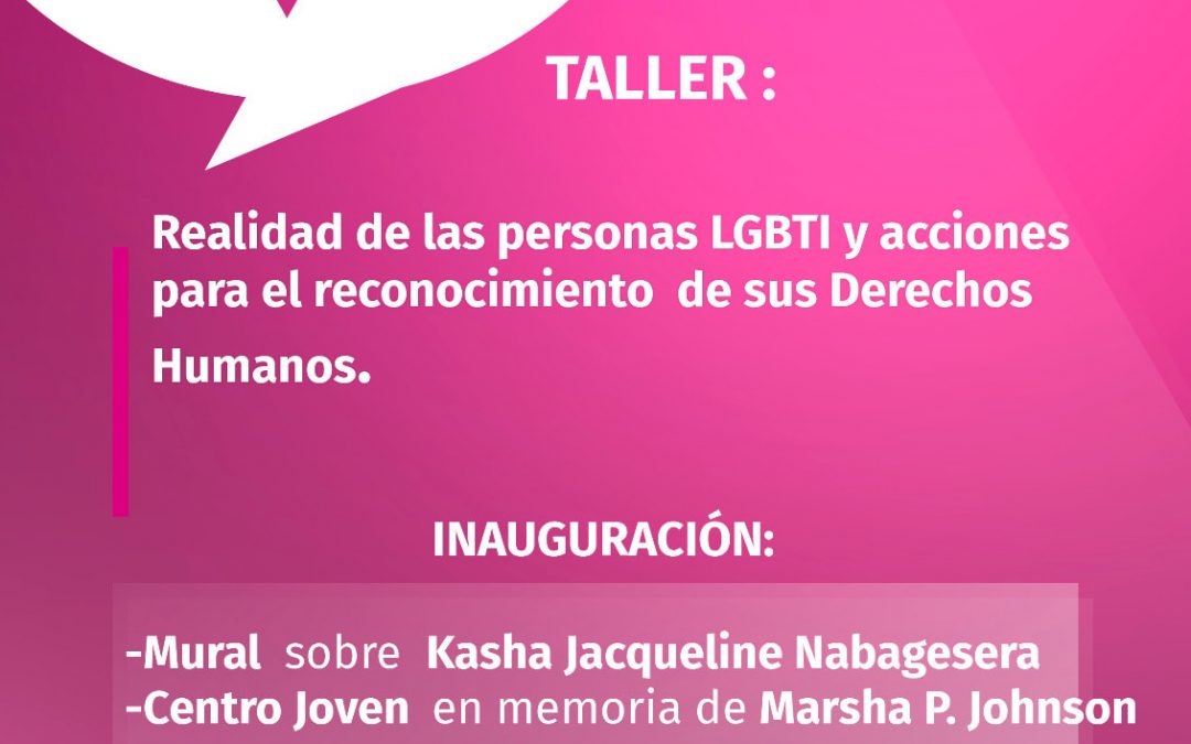 Actividades con motivo de la Semana del Orgullo LGBTI