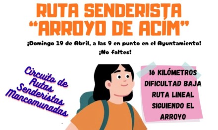 RUTA SENDERISTA “ARROYO DE ACIM”