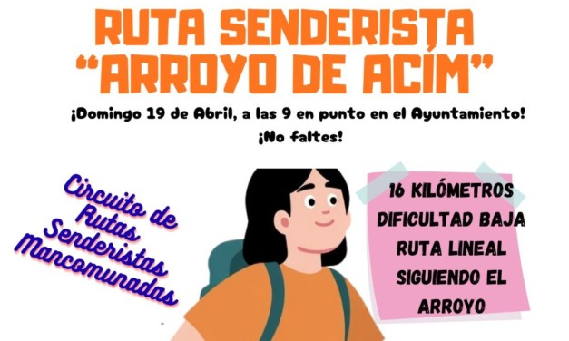 RUTA SENDERISTA “ARROYO DE ACIM”