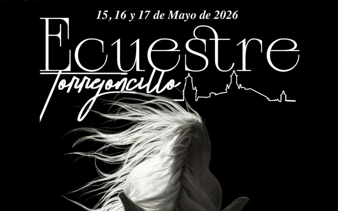 PROGRAMACIÓN ECUESTRE TORREJONCILLO 2026