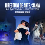 III FESTIVAL DE ARTE/SANÍA: LA QUEMA DE TORREJONCILLO 2026