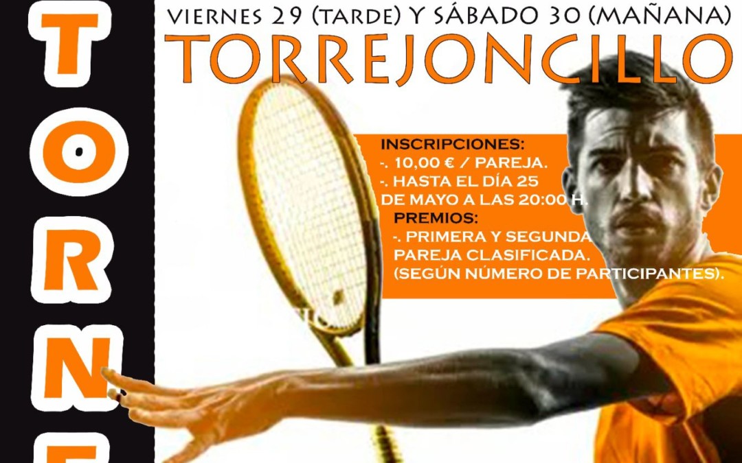 Torneo de Tenis organizado por el AD Torrejoncillo dentro de la I Convivencia Deportiva de Torrejoncillo