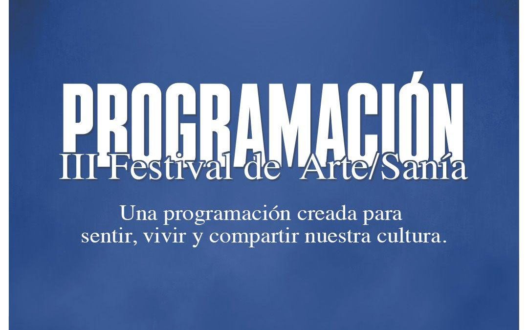 Programa III Festival de ARTE-SANÍA
