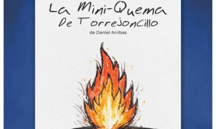 La Mini-Quema de Torrejoncillo