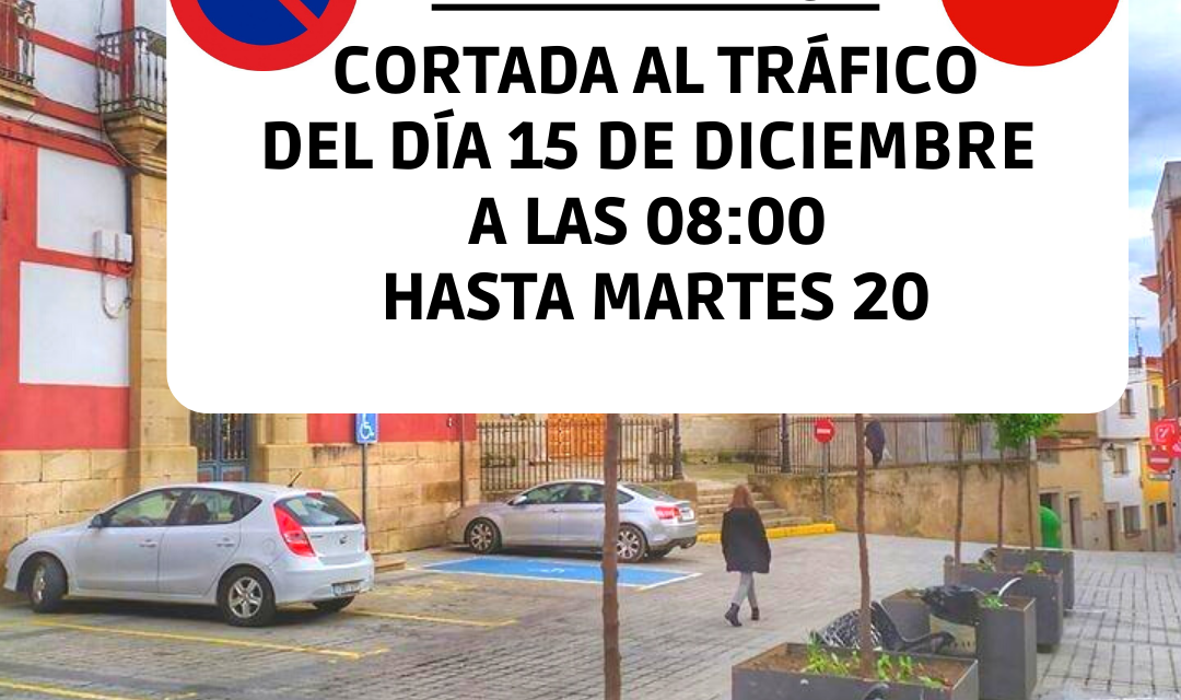 PLAZA MAYOR CORTADA AL TRÁFICO DEL 15 AL 20 DE DICIEMBRE