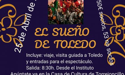 Nos vamos a Toledo el 25 de abril