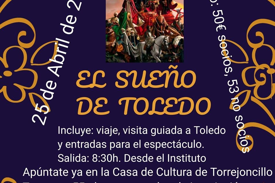 Nos vamos a Toledo el 25 de abril