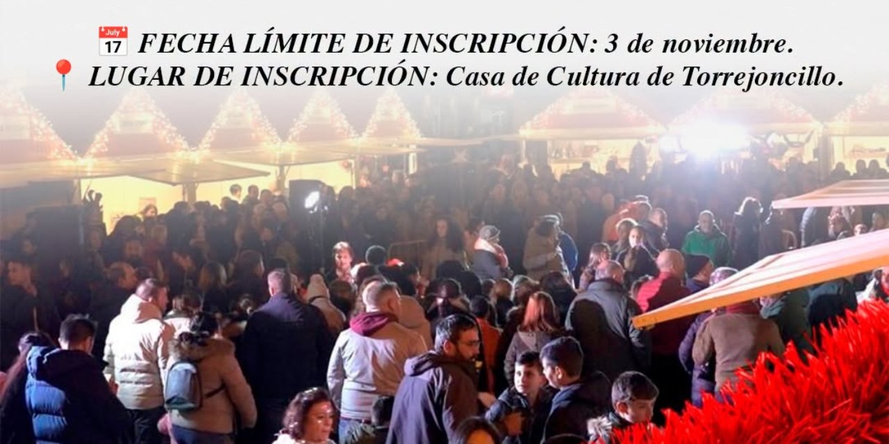 INSCRIPCIONES PARA PARTICIPAR EN EL MERCADO NAVIDEÑO Y LA CAMPAÑA DE RASCAS 2026