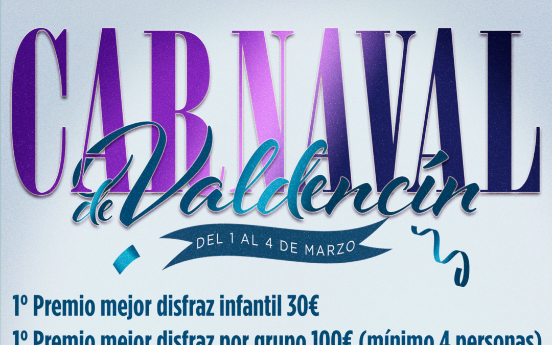 CARNAVALES DE VALDENCÍN 2025