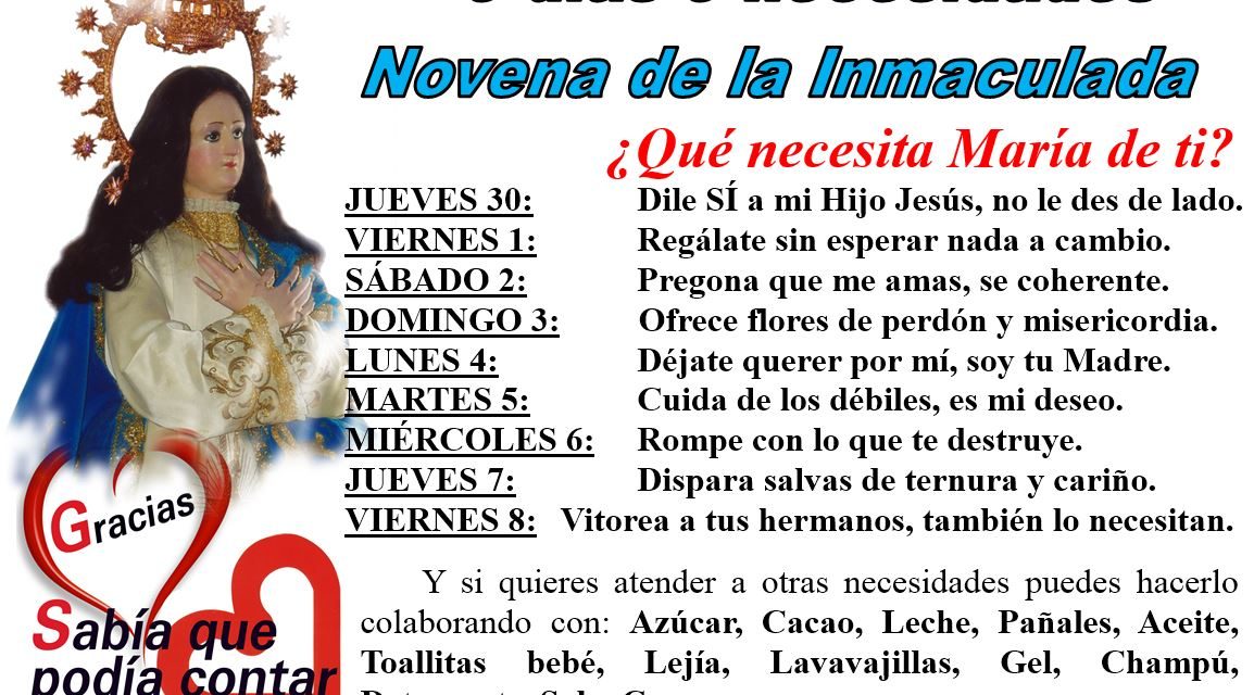 ¿Qué necesita María de tí? 9 días 9 necesidades. Novena a la Inmaculada.