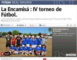 Desarrollo del IV Torneo de Fútbol «Peña Madridista La Encamisa» en el Diario AS
