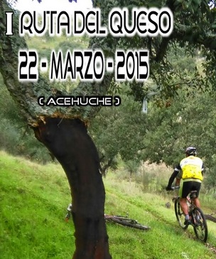 I » Ruta BTT del Queso» ( Acehúche)