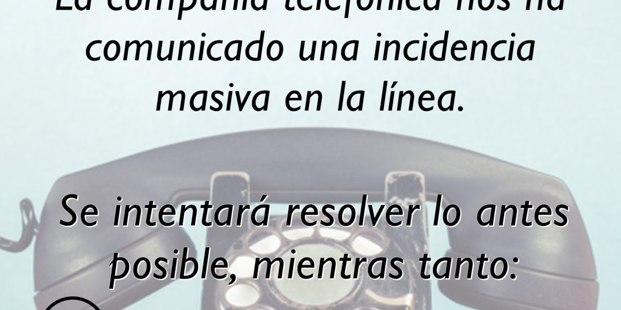 INCIDENCIA EN EL TELÉFONO DEL AYUNTAMIENTO