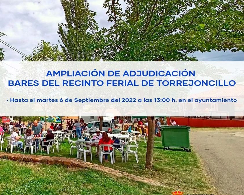 ADJUDICACIÓN BARES DEL RECINTO FERIAL DE TORREJONCILLO