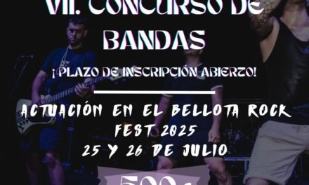 VII CONCURSO DE BANDAS BELLOTA ROCK FEST