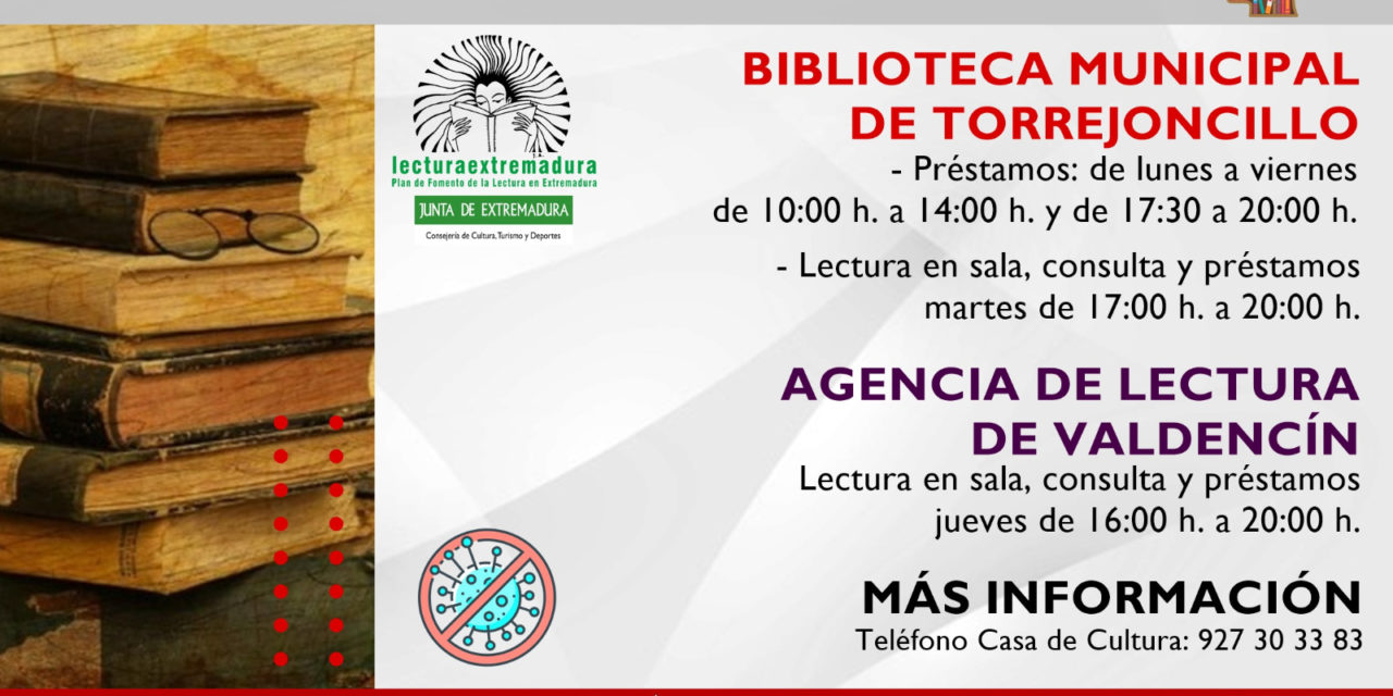 REAPERTURA DE LA BIBLIOTECA DE TORREJONCILLO Y LA AGENCIA DE LECTURA DE VALDENCÍN