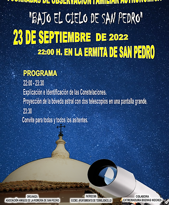 I JORNADAS DE OBSERVACIÓN FAMILIAR ASTRONÓMICA «BAJO EL CIELO DE SAN PEDRO»