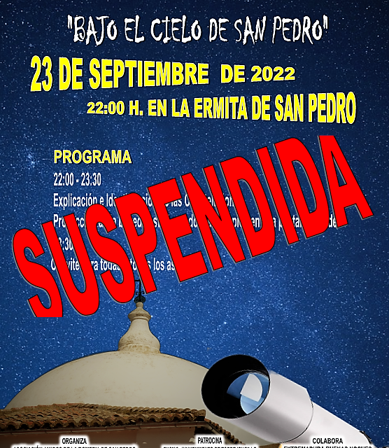 SUSPENSIÓN DE LA I OBSERVACIÓN FAMILIAR ASTRONÓMICA «BAJO EL CIELO DE SAN PEDRO»