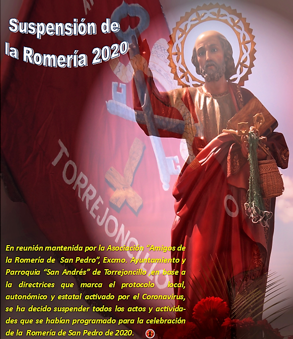 SUSPENSIÓN DE LA ROMERÍA DE SAN PEDRO 2020