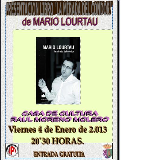 Presentación del libro «La mirada del cóndor» de Mario Lourtau en la Casa de Cultura