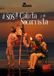 ¡¡SOS!! Calixta y el Socorrista