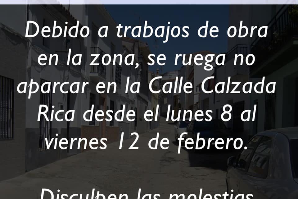 PROHIBIDO APARCAR ESTA SEMANA EN LA CALLE CALZADA RICA