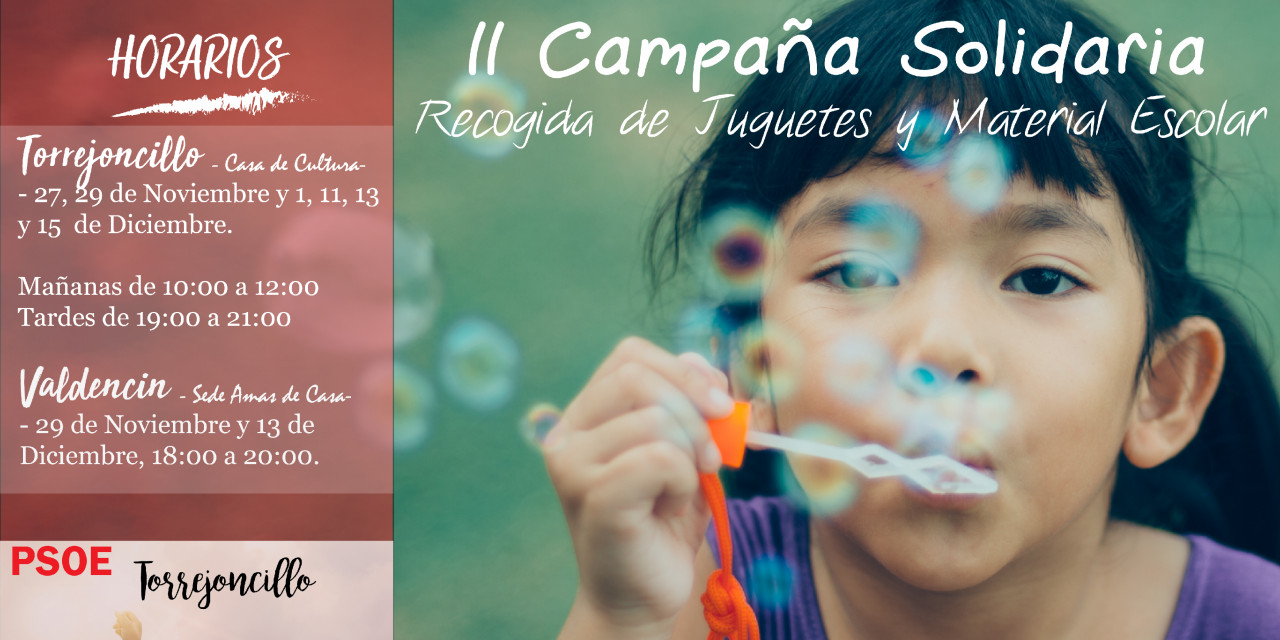 II Campaña Solidaria de recogida de juguetes y material escolar de PSOE de Torrejoncillo