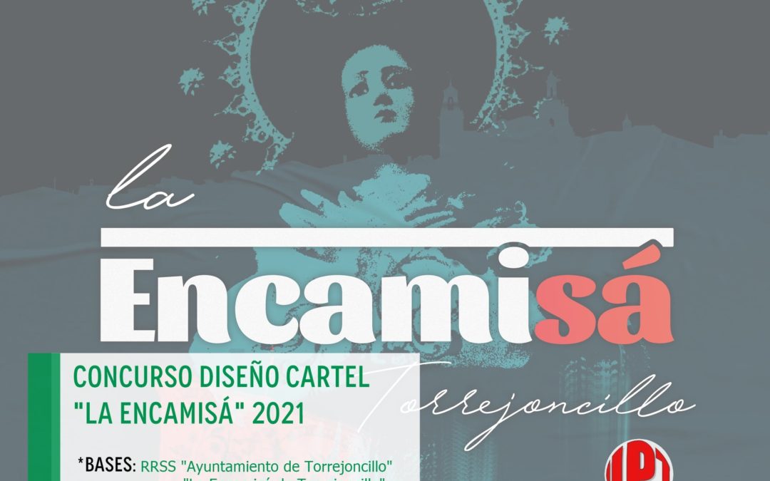 CONCURSO DE DISEÑO CARTEL DE «LA ENCAMISÁ» 2021