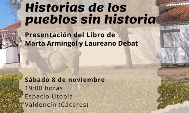 Valdencín acoge la presentación del libro “Colonización. Historias de los pueblos sin historia”