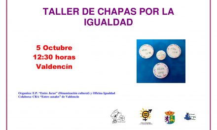 Taller de chapas por la igualdad en Valdencín