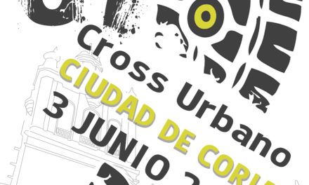 APERTURA DE INSCRIPCIONES DEL XXXVII CROSS URBANO “CIUDAD DE CORIA”. VIERNES 3 DE JUNIO DE 2022