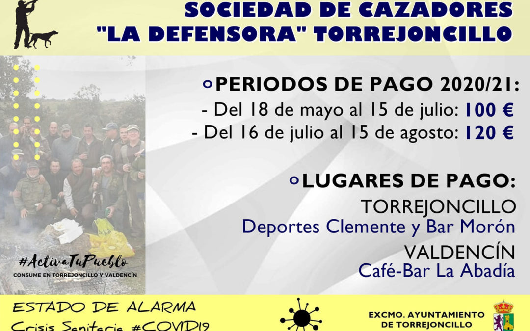 Periodo de pago cuotas Sociedad de Cazadores La Defensora