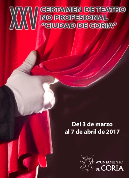 XXV Certamen de Teatro no profesional  Ciudad de Coria