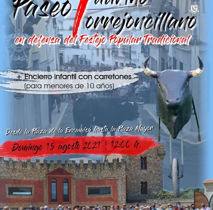 PASEO TAURINO TORREJONCILLANO + ENCIERRO INFANTIL