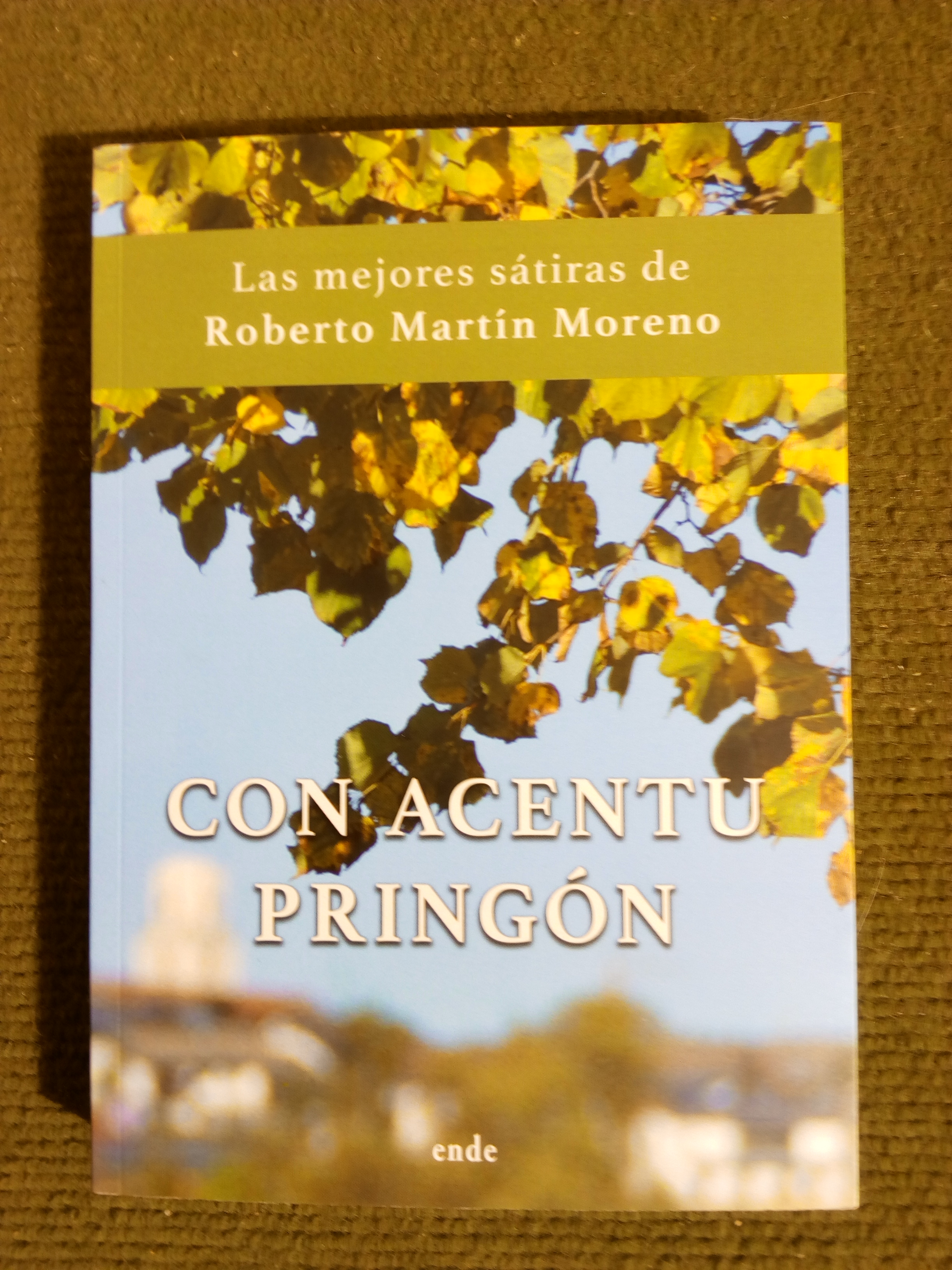 «Con acentu pringón», presentación del libro de Roberto Martín