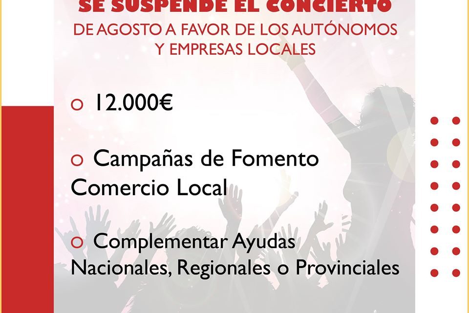 SE suspende el Concierto de Agosto a Favor de los Autónomos y Empresas Locales.