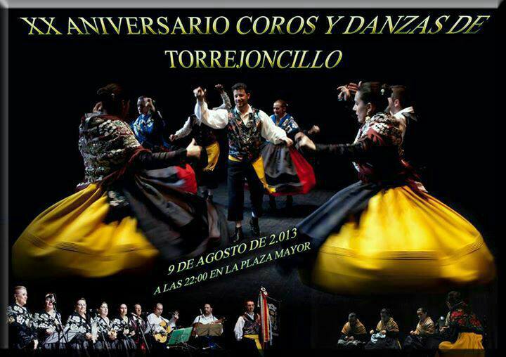 El Grupo de Coros y Danzas de Torrejoncillo conmemora su XX Aniversario este viernes con un Gran Espectáculo Folklórico