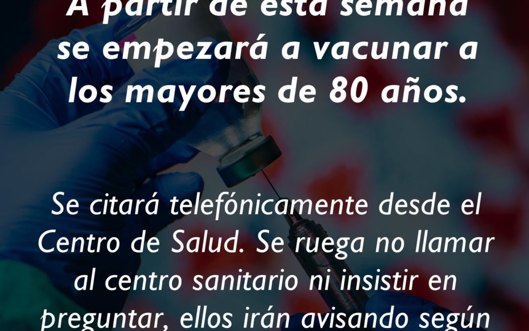VACUNACIÓN MAYORES DE 80 AÑOS