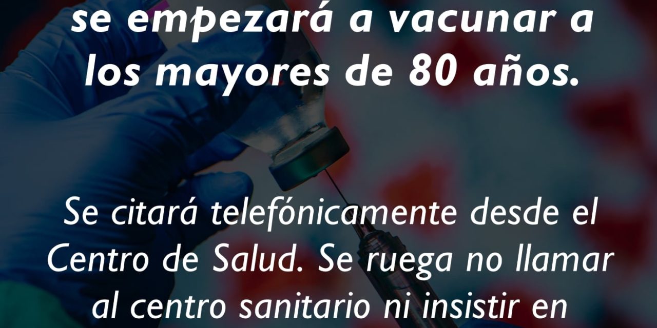 VACUNACIÓN MAYORES DE 80 AÑOS