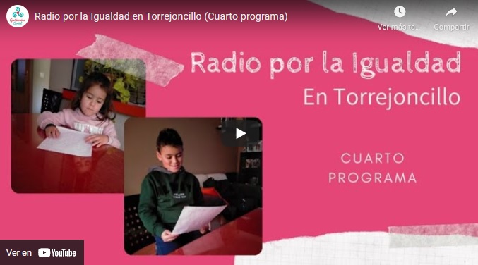Radio por la Igualdad en Torrejoncillo (Cuarto programa)