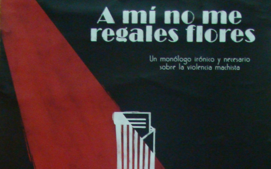 A mí no me regales flores