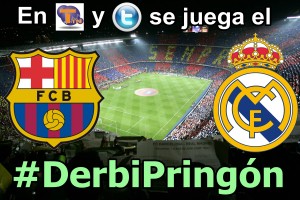 #DerbiPringón